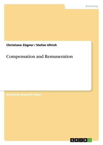 Compensation and Remuneration