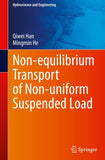 Non-equilibrium Transport of Non-uniform Suspended Load
