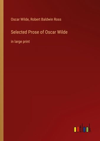 Selected Prose of Oscar Wilde