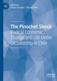 The Pinochet Shock