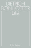 Dietrich Bonhoeffer Werke (DBW) / Ethik