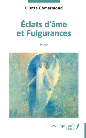 Etatts d'âmes et fulgurances