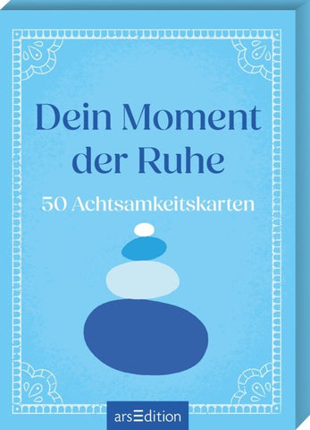 Dein Moment der Ruhe