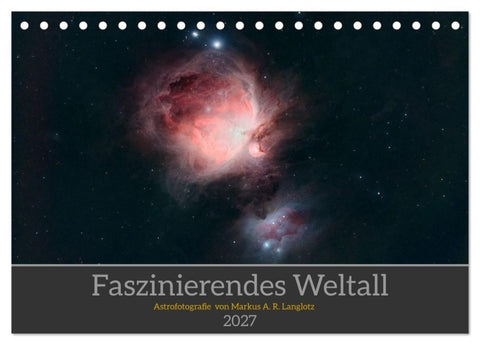 Faszinierendes Weltall (Tischkalender 2027 DIN A5 quer), CALVENDO Monatskalender