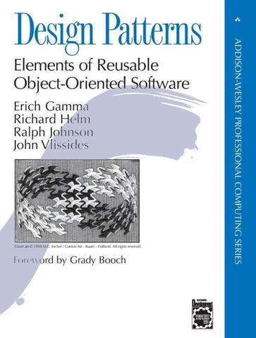 Design Patterns: Elements of Reusable Object-Oriented Software