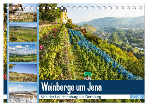Weinberge um Jena (Tischkalender 2026 DIN A5 quer), CALVENDO Monatskalender