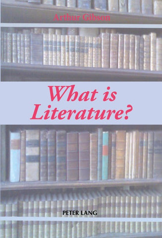 «What is Literature?»