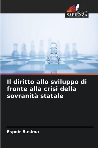 Il diritto allo sviluppo di fronte alla crisi della sovranità statale