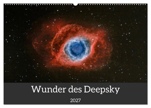 Wunder des Deepsky (Wandkalender 2027 DIN A2 quer), CALVENDO Monatskalender