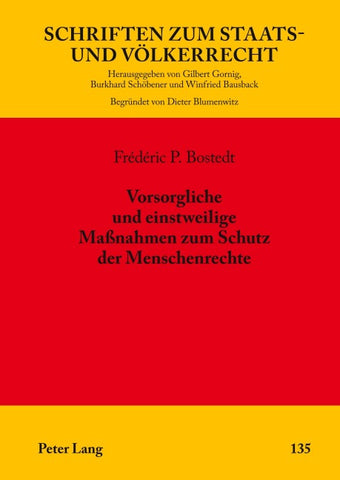 Vorsorgliche und einstweilige Maßnahmen zum Schutz der Menschenrechte
