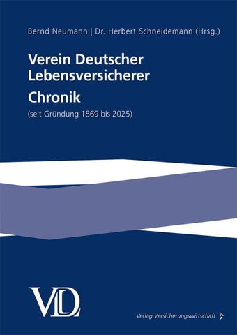 Verein Deutscher Lebensversicherer Chronik