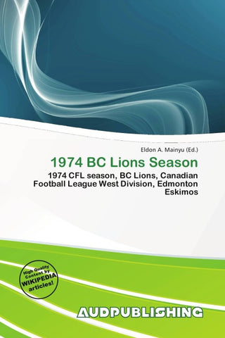1974 BC Lions Season