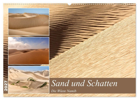 Sand und Schatten (Wandkalender 2027 DIN A2 quer), CALVENDO Monatskalender