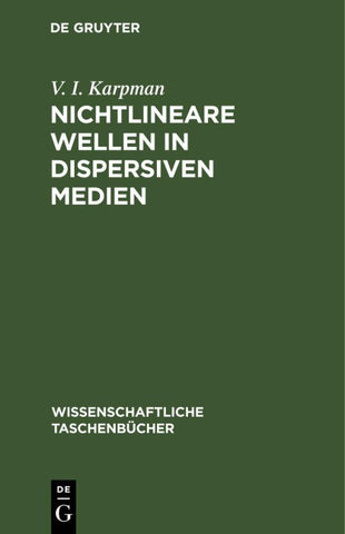 Nichtlineare Wellen in dispersiven Medien