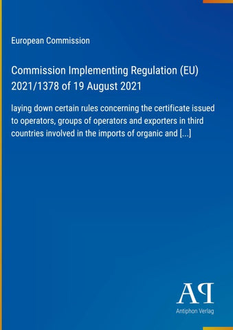 Commission Implementing Regulation (EU) 2021/1378 of 19 August 2021