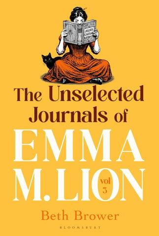 The Unselected Journals of Emma M. Lion, vol. 3