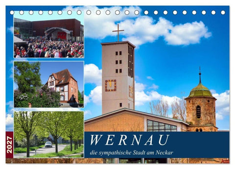 Wernau, die sympathische Stadt am Neckar (Tischkalender 2027 DIN A5 quer), CALVENDO Monatskalender