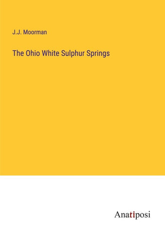 The Ohio White Sulphur Springs