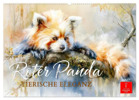 Roter Panda - Tierische Eleganz (Wandkalender 2027 DIN A2 quer), CALVENDO Monatskalender