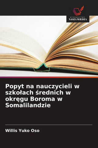 Popyt na nauczycieli w szko¿ach ¿rednich w okr¿gu Boroma w Somalilandzie