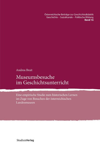 Museumsbesuche im Geschichtsunterricht