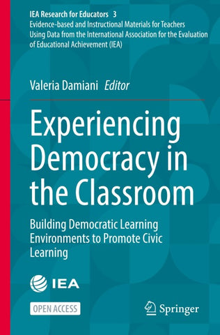 Experiencing Democracy in the Classroom