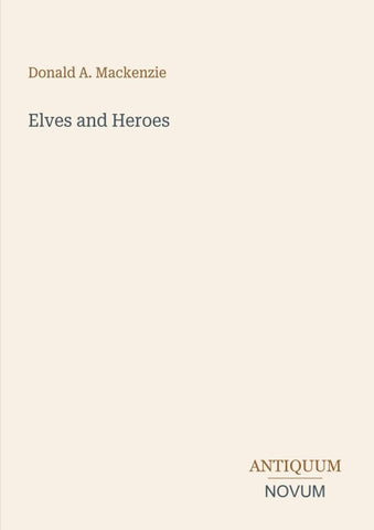 Elves and Heroes