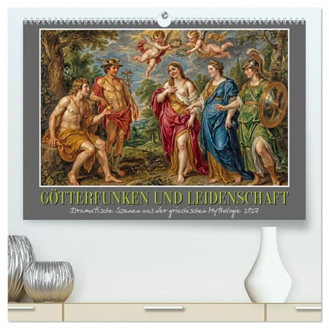 Götterfunken und Leidenschaft (hochwertiger Premium Wandkalender 2027 DIN A2 quer), Kunstdruck in Hochglanz