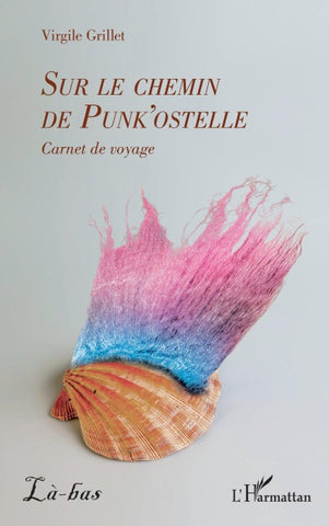 Sur le chemin de Punk'ostelle