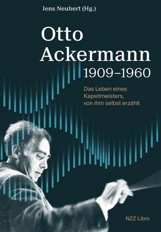 Otto Ackermann 1909–1960