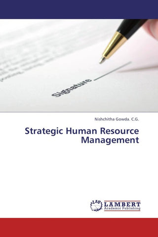 Strategic Human Resource Management