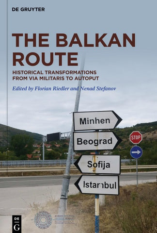 The Balkan Route