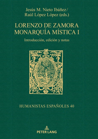 Lorenzo de Zamora Monarquía mística I