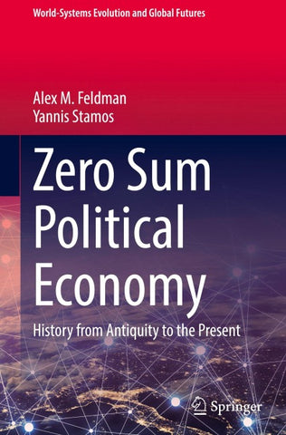 Zero Sum Political Economy