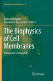 The Biophysics of Cell Membranes