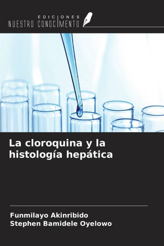 La cloroquina y la histología hepática