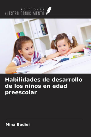 Habilidades de desarrollo de los niños en edad preescolar