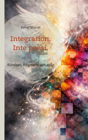 Integration. Inte poesi.