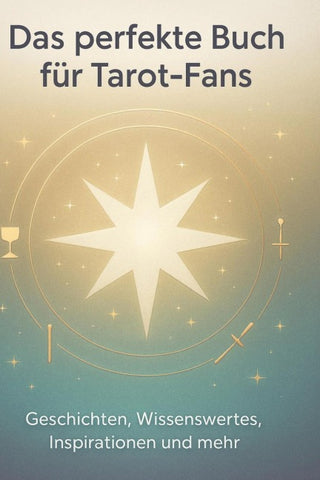 Das perfekte Buch für Tarot-Fans