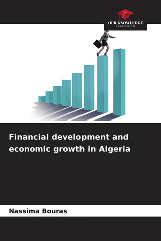Financial development and economic growth in Algeria
