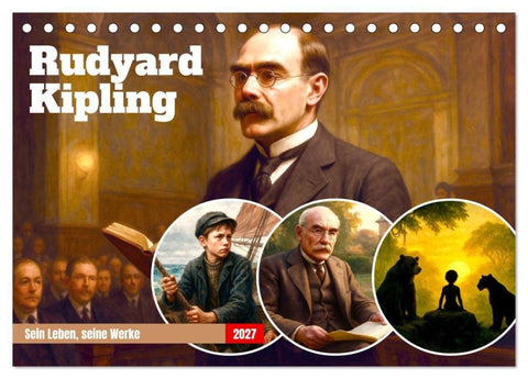 Rudyard Kipling (Tischkalender 2027 DIN A5 quer), CALVENDO Monatskalender