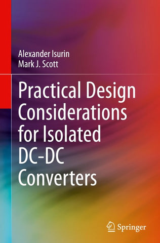 Practical Design Considerations for Isolated DC-DC Converters