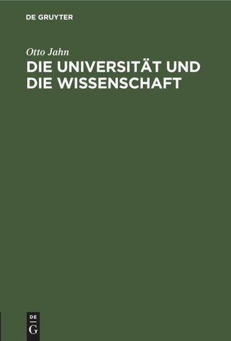 Die Universität und die Wissenschaft