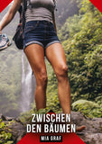 Zwischen den Bäumen