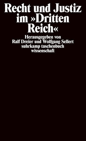 Recht und Justiz im »Dritten Reich«