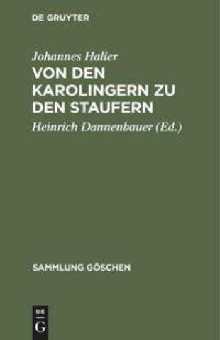 Von den Karolingern zu den Staufern