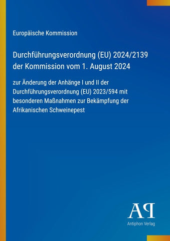 Durchführungsverordnung (EU) 2024/2139 der Kommission vom 1. August 2024
