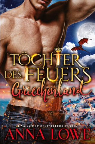 Töchter des Feuers: Griechenland