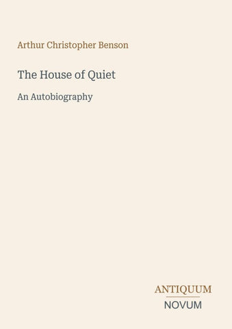 The House of Quiet