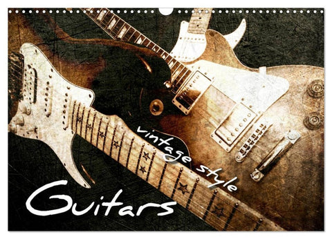 GUITARS Vintage Style (Wall Calendar 2026 DIN A3 landscape), CALVENDO 12 Month Wall Calendar